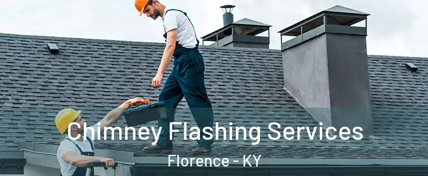 Chimney Flashing Services Florence - KY