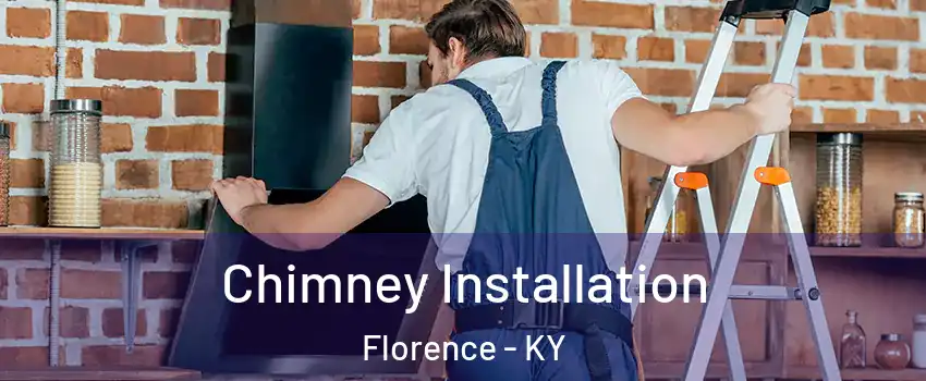  Chimney Installation Florence - KY