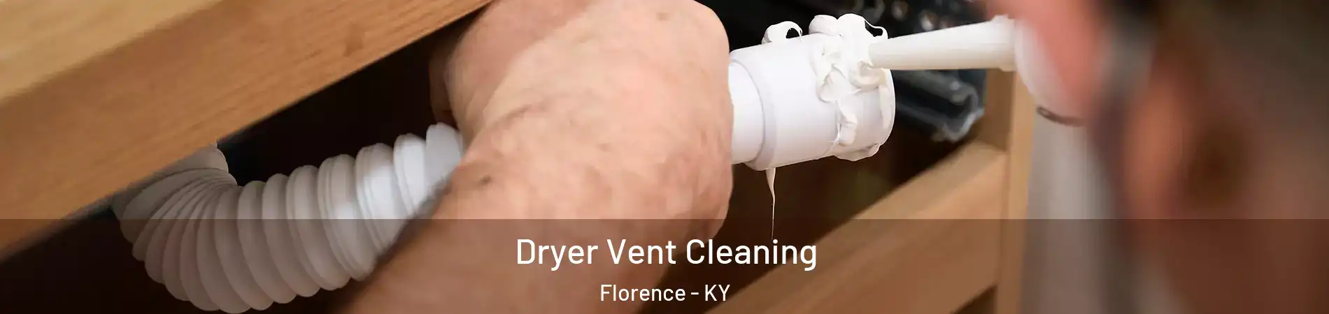  Dryer Vent Cleaning Florence - KY