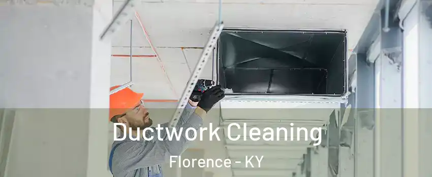  Ductwork Cleaning Florence - KY