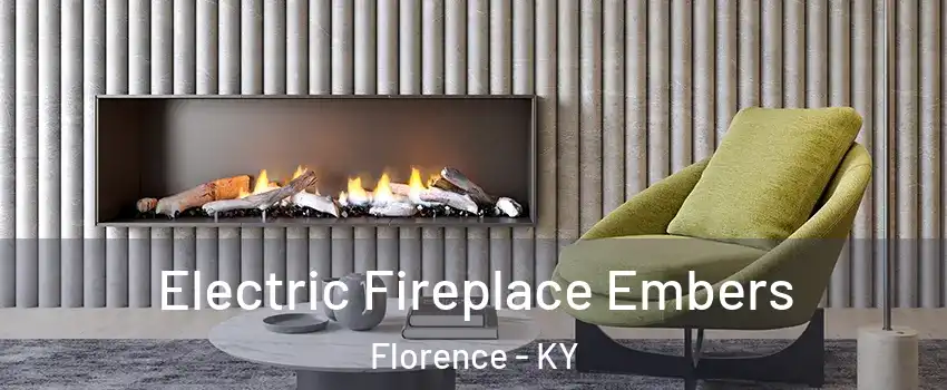  Electric Fireplace Embers Florence - KY