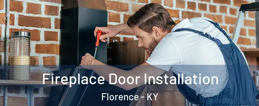  Fireplace Door Installation Florence - KY