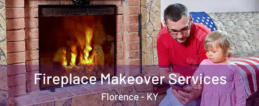  Fireplace Makeover Services Florence - KY