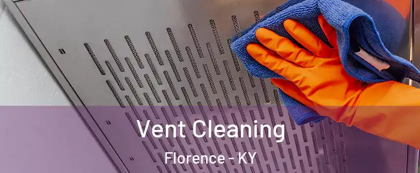  Vent Cleaning Florence - KY
